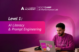 Virtual Latinos AI Performance Lab – Bootcamp (Level 1)