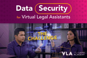 Data Security for Virtual Legal Assistants