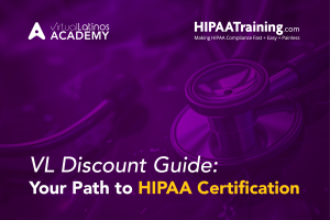 VL Discount Guide: Your Path to HIPAA Certification