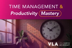 Time Management and Productivity Mastery
