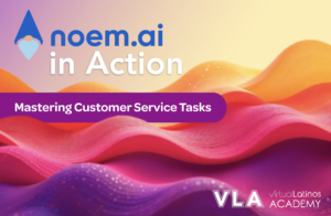 Noem.ai in Action: Mastering Customer Service Tasks